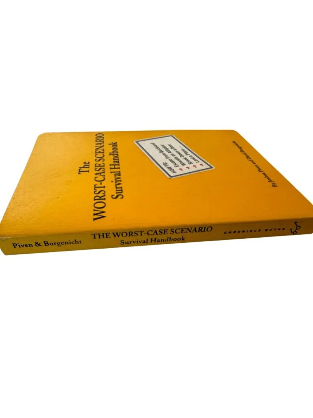 The Worst-Case Scenario Survival Handbook By Joshua Piven 1999
